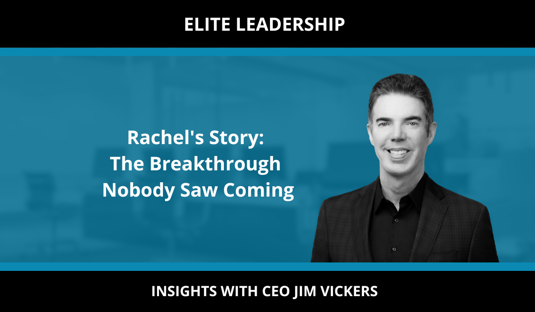 Rachel’s Story: The Breakthrough Nobody Saw Coming