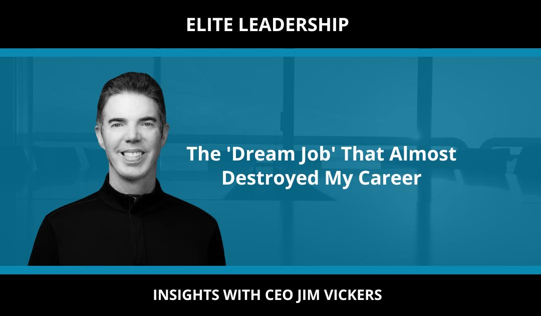 The ‘Dream Job’ That Almost Destroyed My Career