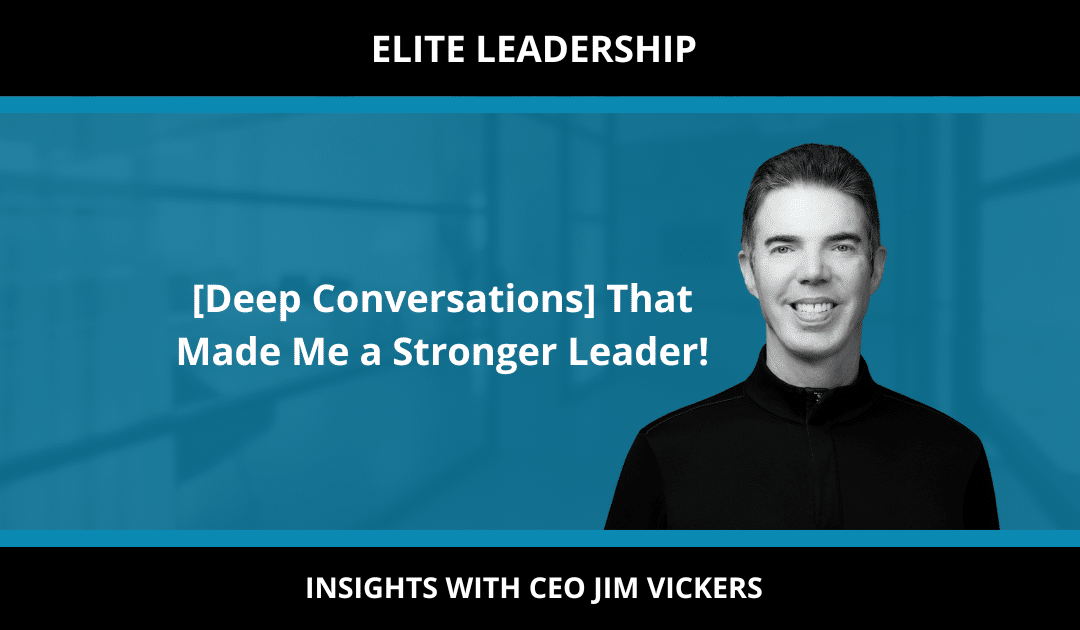 [Deep Conversations] That Made Me a Stronger Leader!