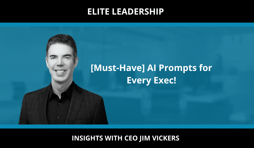 [Must-Have] AI Prompts for Every Exec!