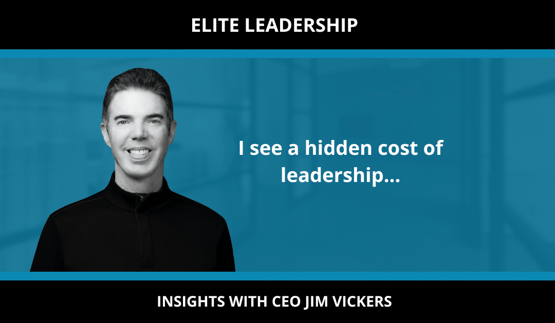 I see a hidden cost of leadership…