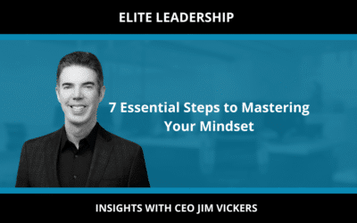 7 Essential Steps to Mastering Your Mindset