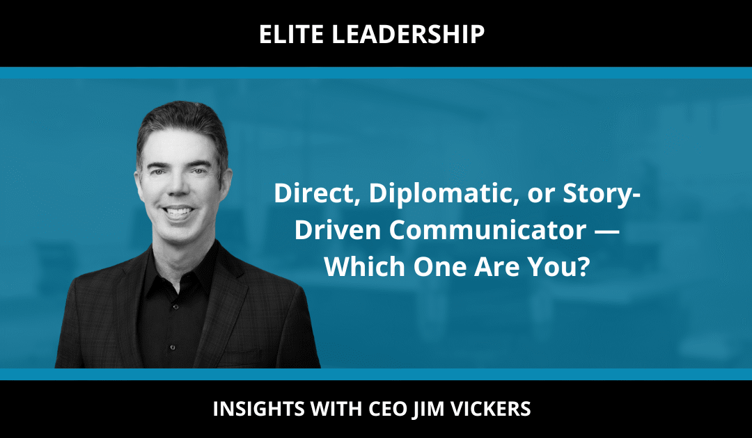 Direct, Diplomatic, or Story-Driven Communicator — Which One Are You?