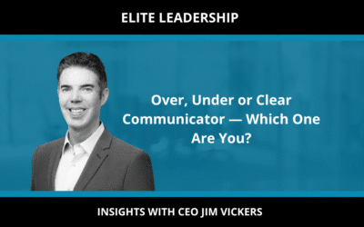 Over, Under or Clear Communicator — Which One Are You?